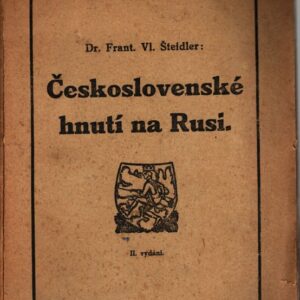 Československé hnutí na Rusi : informační přehled