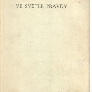 Ve světle pravdy II. pouze 2.díl Poselství Grálu