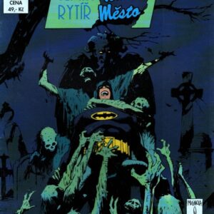 Batman: Temný rytíř, temné město #01