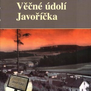 Věčné údolí Javoříčka