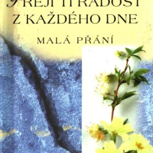 Přeji ti radost z každého dne