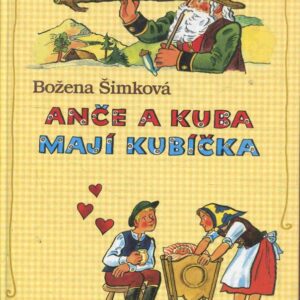 Anče a Kuba mají Kubíčka