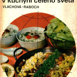 Zelenina v kuchyni celého světa