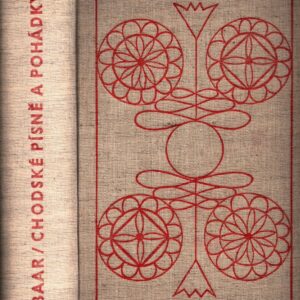 Chodské písně a pohádky