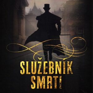 Služebník smrti Sherlock Holmes, jeho úhlavní nepřítel a nejnebezpečnější nájemný vrah viktoriánského Londýna
