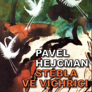 Stébla ve vichřici