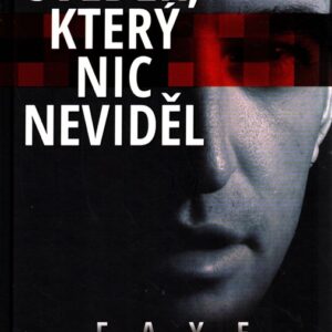 Svědek, který nic neviděl