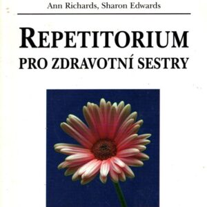Repetitorium pro zdravotní sestry