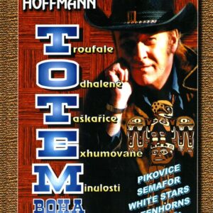 Totem boha srandy : troufale odhalené taškařice exhumované minulosti