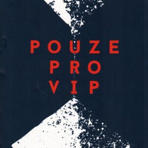 Pouze pro VIP