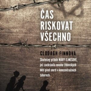 Čas riskovat vsechno