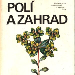 Plevele polí a zahrad