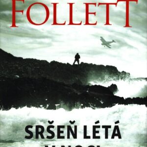 Sršeň létá v noci