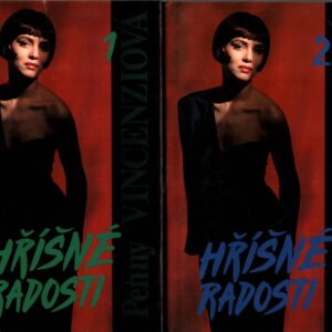 Hříšné radosti. 1,2