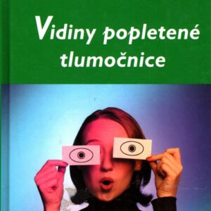 Vidiny popletené tlumočnice