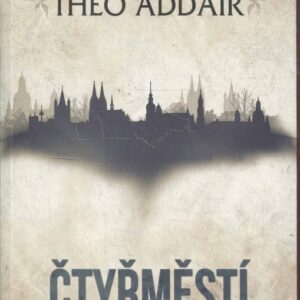 Ve stínu oskeruše 2. - Čtyřměstí