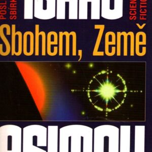 Sbohem, Země : poslední sbírka science fiction