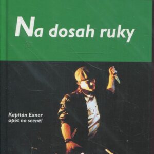 Na dosah ruky : kapitán Exner opět na scéně!