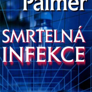 Smrtelná infekce