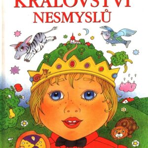 Království nesmyslů výbor z básní Jiřího Havla pro děti