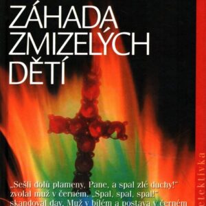 Záhada zmizelých dětí