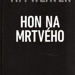 Hon na mrtvého