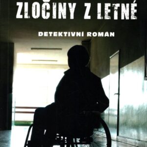 Zločiny z Letné detektivní román