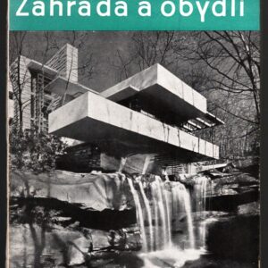 Zahrada a obydlí : základní zásady zahradní komposice