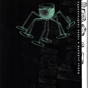 Vinárna U Pavouka : výbor scénářů a textů rozhlasového pořadu