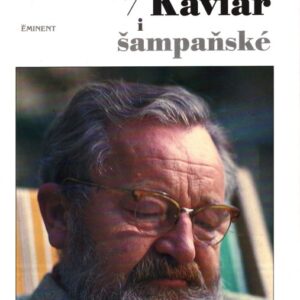 Jan Werich, Kaviár i šampaňské