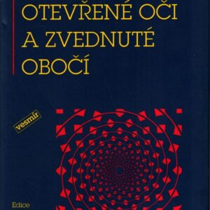 Otevřené oči a zvednuté obočí