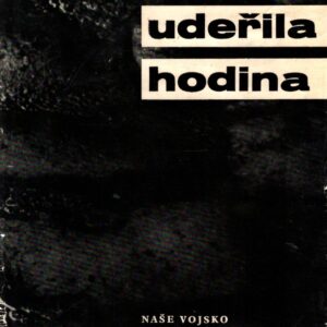 Udeřila hodina : Poezie z let 1938-1939