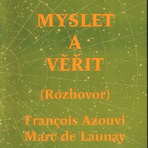 Myslet a věřit : kritika a přesvědčení