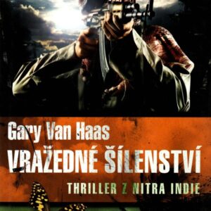 Vražedné šílenství : thriller z nitra Indie