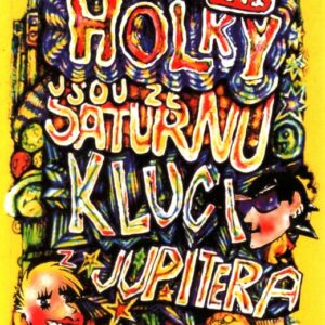Holky jsou ze Saturnu, kluci z Jupitera