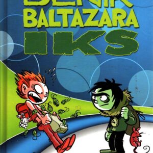 Deník Baltazara Iks 1. - Z podzemí mezi lidi