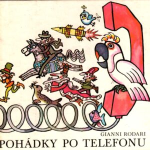 Pohádky po telefonu : Pro děti od 6 let