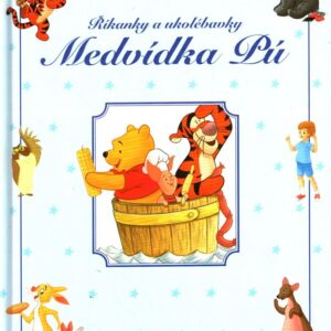 Říkanky a ukolébavky Medvídka Pú