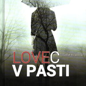 Lovec v pasti