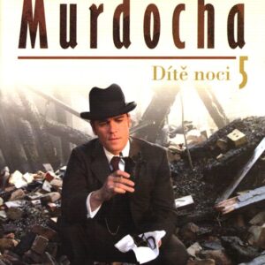 Případy detektiva Murdocha. 5, Dítě noci