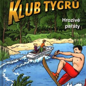 Klub Tygrů 15. - Hrozivé pařáty