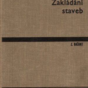 Zakládání staveb : Celost. učebnice pro vys. školy