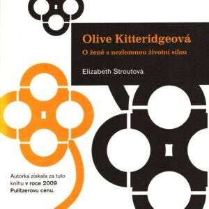 Olive Kitteridgeová : o ženě s nezlomnou životní silou