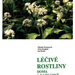 Léčivé rostliny doma a v lékárně