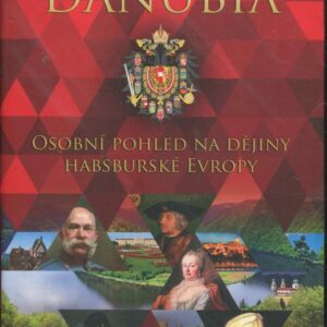 Danubia - Osobní pohled na dějiny habsburské Evropy