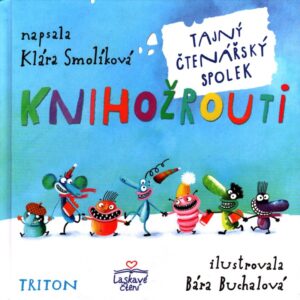 Knihožrouti 3. - Tajný čtenářský spolek