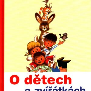 O dětech a zvířátkách