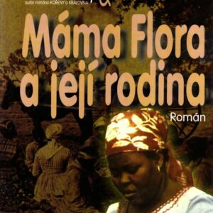 Máma Flora a její rodina