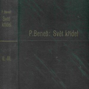 Svět křídel II. - III. díl