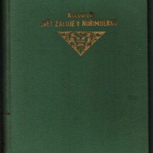 Svět žaluje v Norimberku